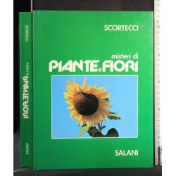 MISTERI DI PIANTE E FIORI