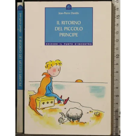 IL RITORNO DEL PICCOLO PRINCIPE _x000D_