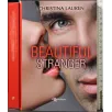 BEAUTIFUL STRANGER _x000D_