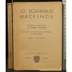 LO SCANDALO MACKENZIE. COMMEDIA IN QUATTRO ATTI _x000D_