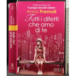 TUTTI I DIFETTI CHE AMO DI TE _x000D_