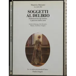 SOGGETTI AL DELIRIO
