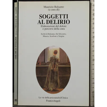SOGGETTI AL DELIRIO