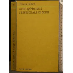 L'ESSENZIALE DI OGGI