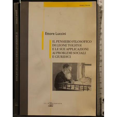 IL PENSIERO FILOSOFICO DI TOLSTOI E LE SUE APPLICAZIONI