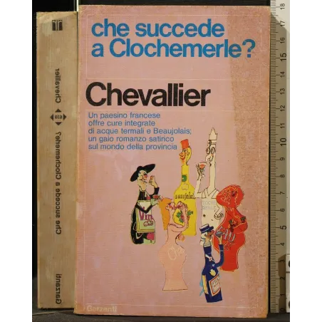 CHE SUCCEDE A CLOCHEMERLE? _x000D_