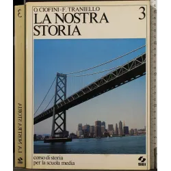 LA NOSTRA STORIA 3
