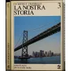 LA NOSTRA STORIA 3