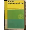 POLITICA DELL'INFORMAZIONE
