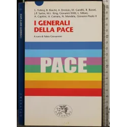 I GENERALI DELLA PACE