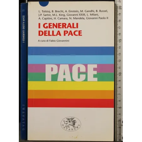 I GENERALI DELLA PACE