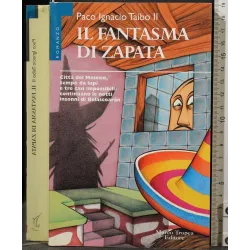 IL FANTASMA DI ZAPATA _x000D_