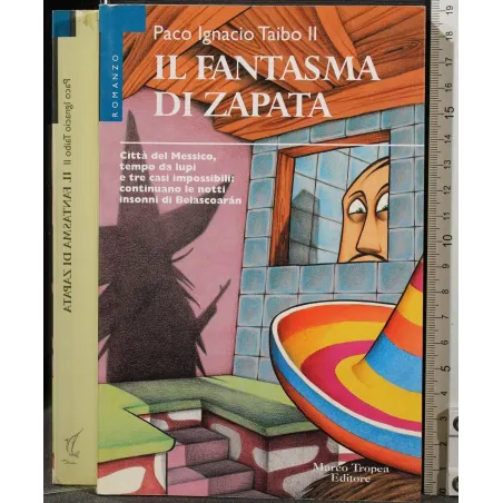 IL FANTASMA DI ZAPATA _x000D_