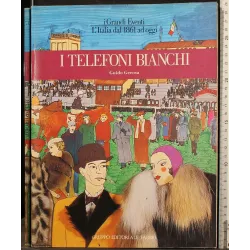 I TELEFONI BIANCHI