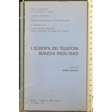 L'EUROPA DEI TELEFONI BIANCHI (1935-1940)