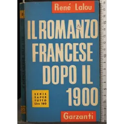 IL ROMANZO FRANCESE DOPO IL 1900 _x000D_
