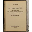 IL TORO BIANCO. LE ORECCHIE DEL CONTE DI.. _x000D_