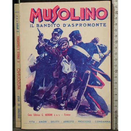 MUSOLINO. IL BANDITO D'ASPROMONTE _x000D_