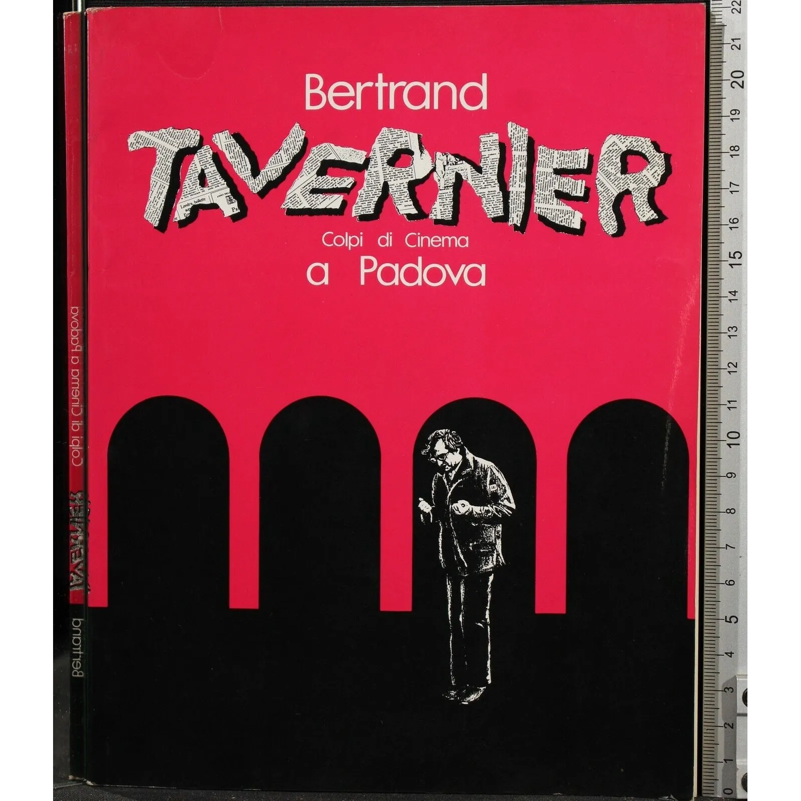BERTRAND TAVERNIER. COLPI DI CINEMA A PADOVA