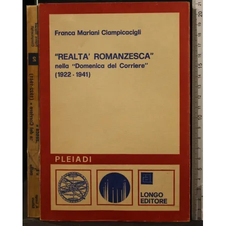 REALTÀ ROMANZESCA NELLA DOMENICA DEL CORRIERE