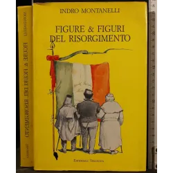 FIGURE & FIGURI DEL RISORGIMENTO