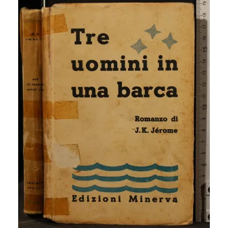 TRE UOMINI IN UNA BARCA _x000D_