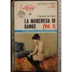 LA MARCHESA DI GANGE. VOL 1 _x000D_