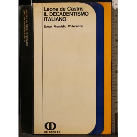 IL DECADENTISMO ITALIANO