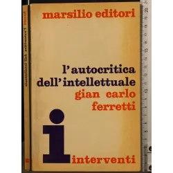 L'AUTOCRITICA DELL'INTELLETTUALE