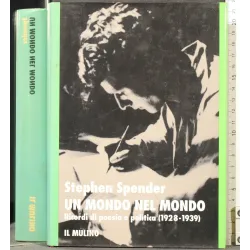 UN MONDO NEL MONDO. RICORDI DI POESIA.. _x000D_
