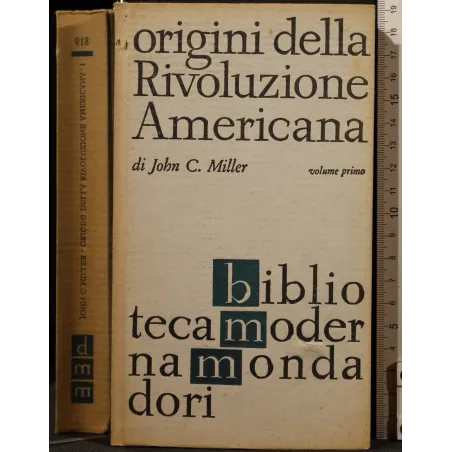ORIGINI DELLA RIVOLUZIONE AMERICANA. VOL 1
