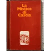 LA MISTICA DI CASCIA