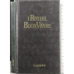 I RITI DEL BUONVIVERE