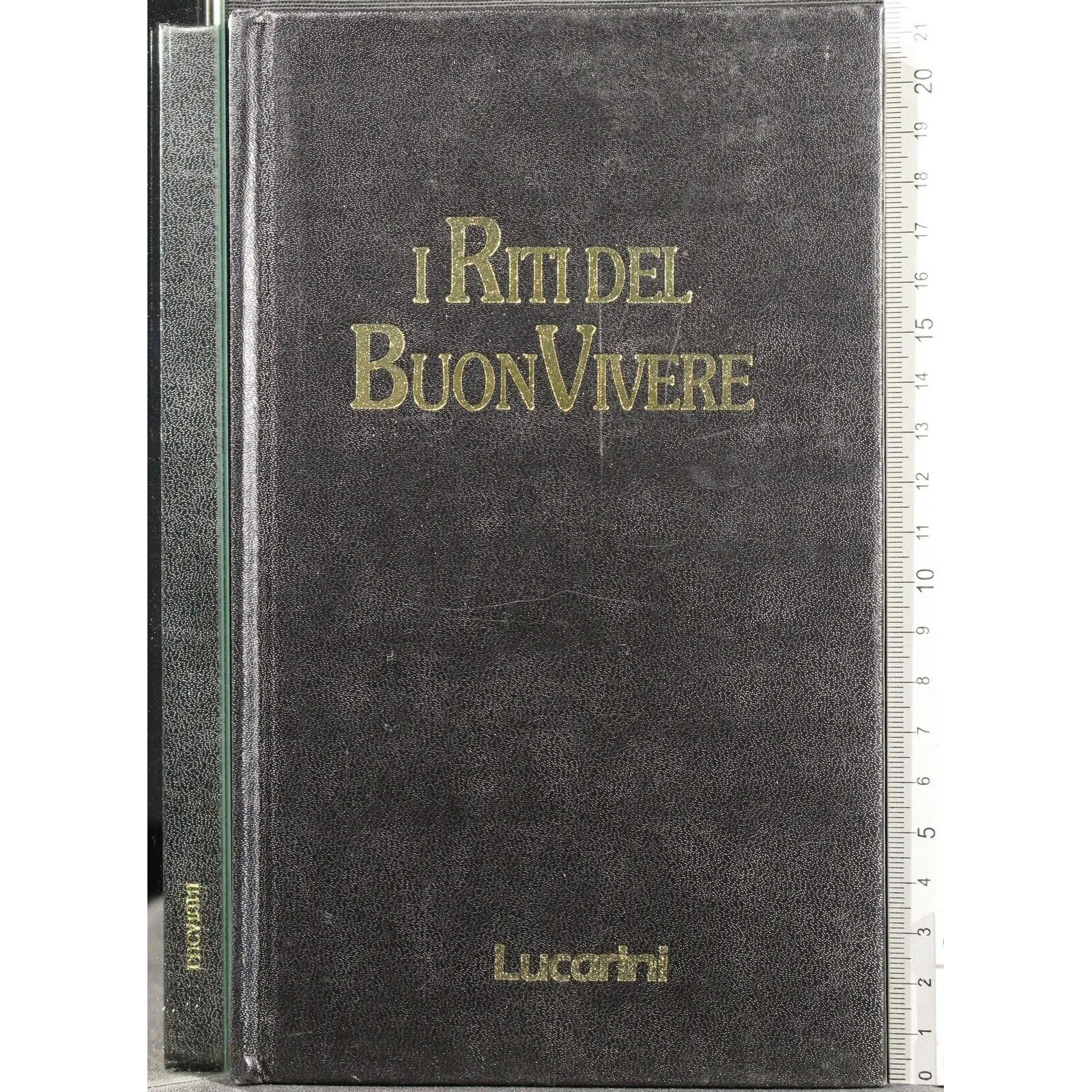 I RITI DEL BUONVIVERE