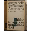 ORIGINI DELLA RIVOLUZIONE AMERICANA. VOL 2