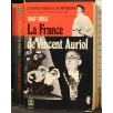 LA FRANCE DE VINCENT AURIOL