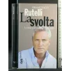 LA SVOLTA