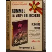 ROMMEL. LA VOLPE DEL DESERTO _x000D_