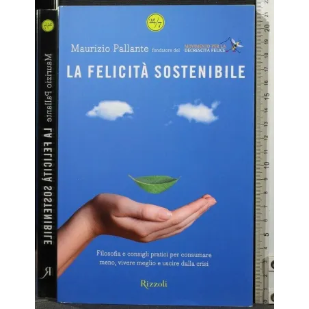 LA FELICITÀ SOSTENIBILE