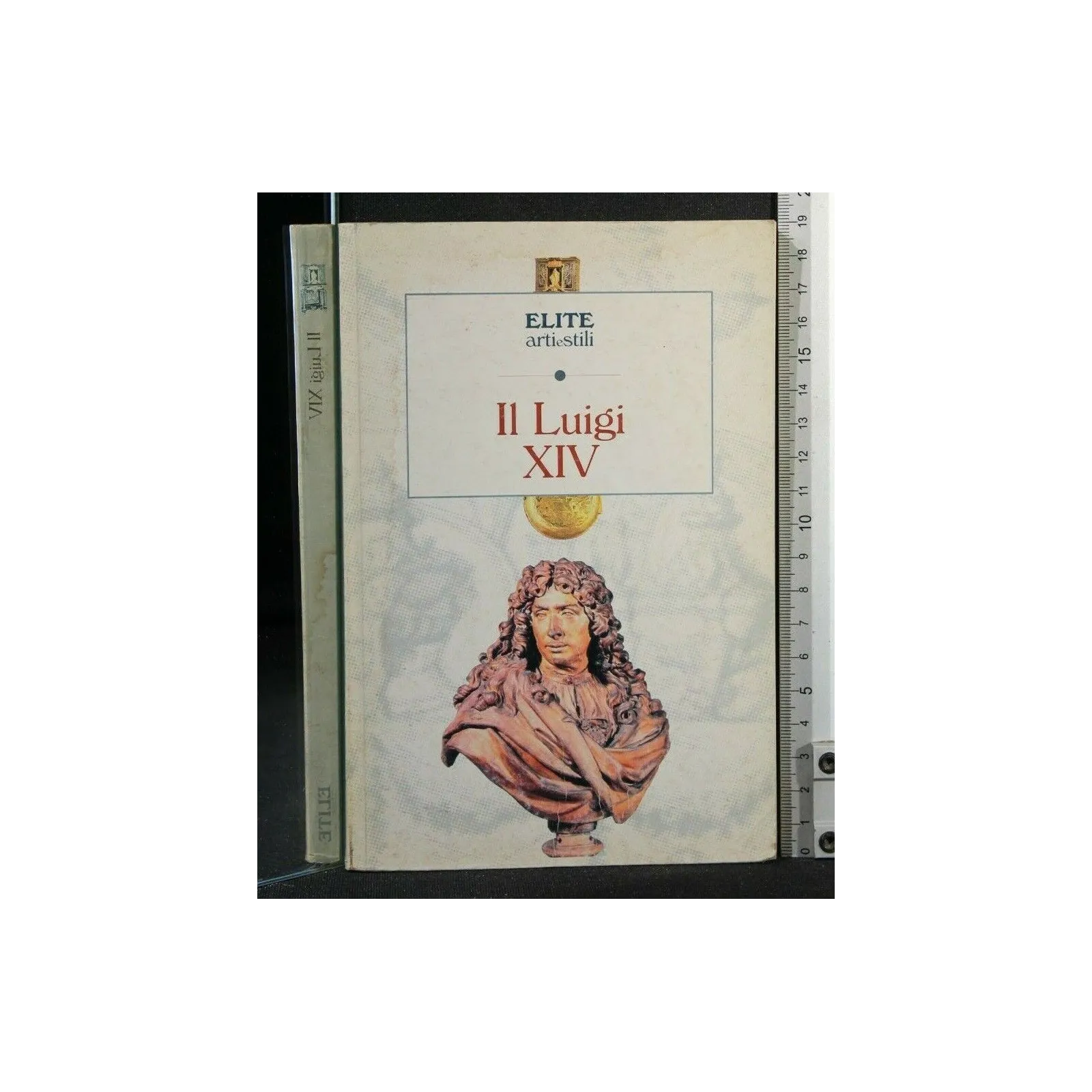 ELITE ARTI E STILI IL LUIGI XIV