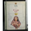 ELITE ARTI E STILI IL LUIGI XIV