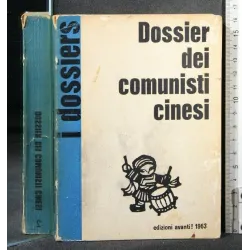 DOSSIER DEI COMUNISTI CINESI
