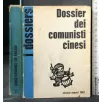 DOSSIER DEI COMUNISTI CINESI