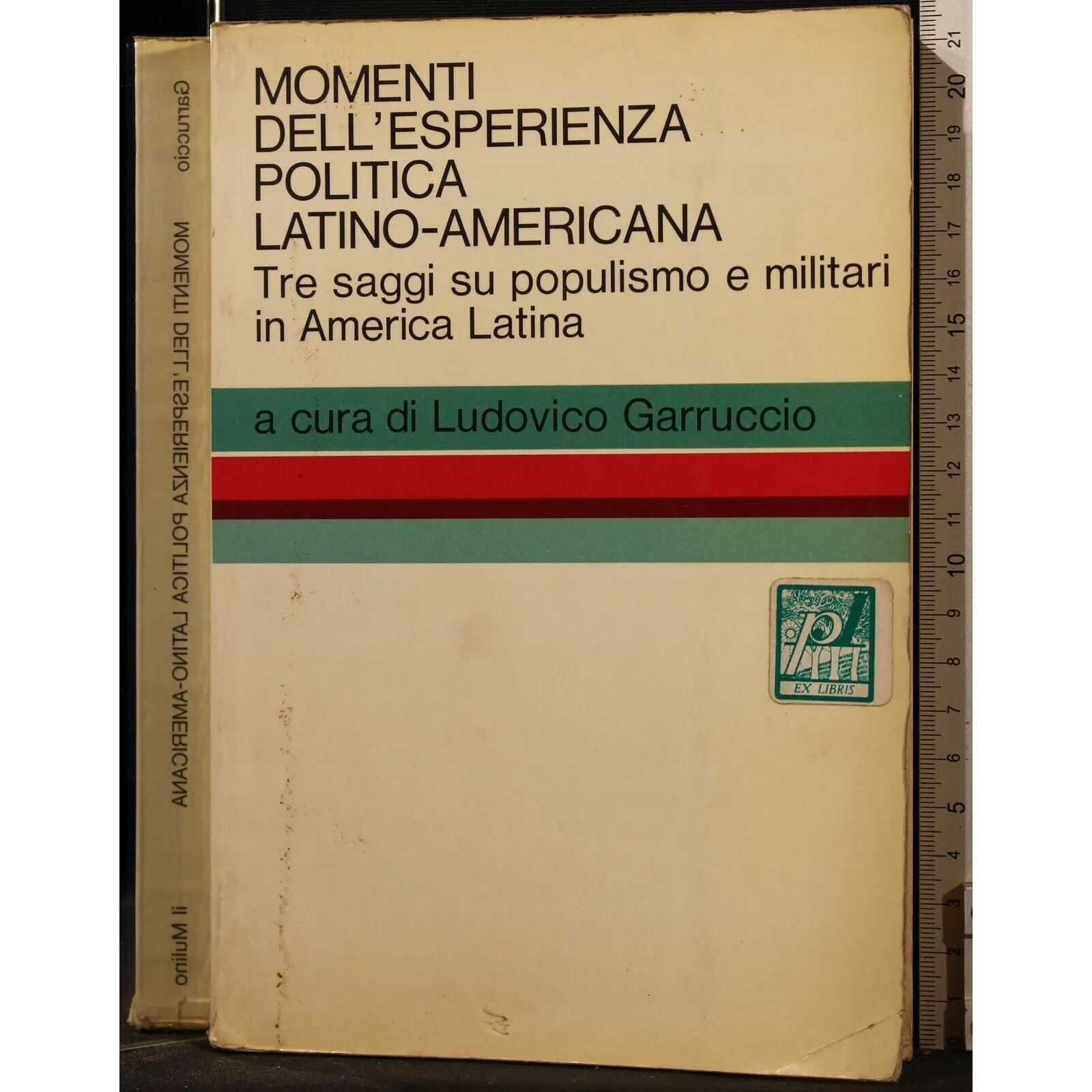 MOMENTI DELL'ESPERIENZA POLITICA LATINO-AMERICANA