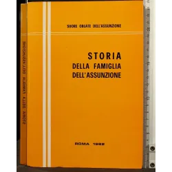 STORIA DELLA FAMIGLIA DELL'ASSUNZIONE
