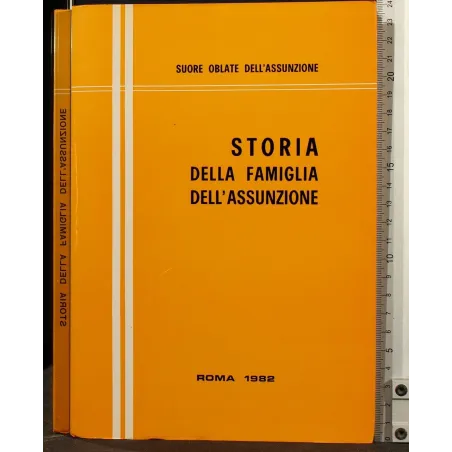 STORIA DELLA FAMIGLIA DELL'ASSUNZIONE
