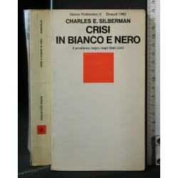 CRISI IN BIANCO E NERO