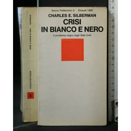 CRISI IN BIANCO E NERO