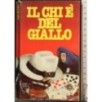IL CHI È DEL GIALLO _x000D_
