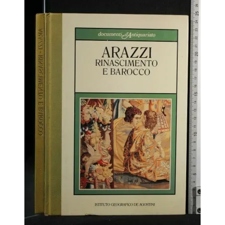 ARAZZI RINASCIMENTO E BAROCCO